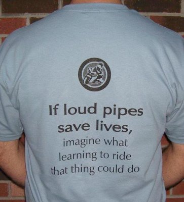 if loud pipes save lives.jpg